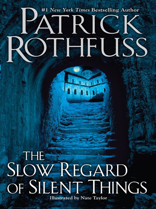 Title details for The Slow Regard of Silent Things by Patrick Rothfuss - Wait list